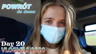 Powrót do domu...  || VLOGMAS #20