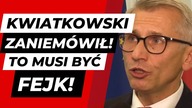 To musi być FEJK Kwiatkowski o słowach Glapińskiego