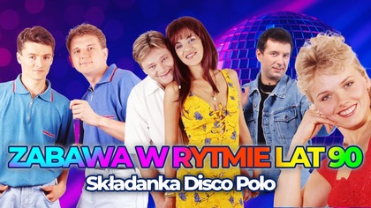 Impreza w latach 90 - przeboje Disco Polo na grudzień | Sylwester i karnawał