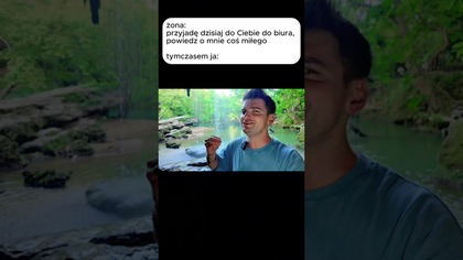 POV: żona to skarb, zasługuje aby mówić o niej wzniośle!
