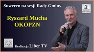 Suweren na sesji Rady Gminy - Ryszard Mucha OKOPZN