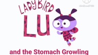 Ladybird Lu and the Stomach Growling