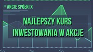 Najlepszy kurs inwestowania w akcje | Zapowiedź