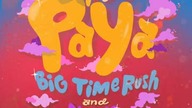 Big Time Rush and Maffio* featuring Gente de Zona  Dale Pa Ya
