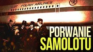 PORWANIE SAMOLOTU PLL LOT 1980