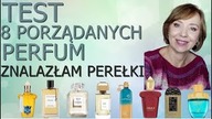 PRZETESTOWAŁAM 8 PERFUM, O KTÓRYCH SIĘ DUŻO MÓWI.  ZNALAZŁAM PEREŁKI ZAPACHOWE.  XERJOFF, BDK I INNE.