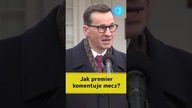 Jak premier komentuje mecz? #shorts