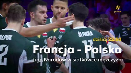 Polsat - Zapowiedź meczu siatkarskiej reprezentacji Polski w Lidze Narod&oacute;w (18. 07. 2026)