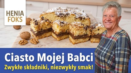 Ciasto Mojej Babci to stary i niezawodny przepis na udane święta.  Zwykłe składniki, niezwykły smak