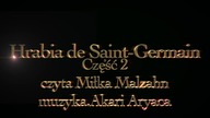 Hrabia De Saint Germain audiobook 528 hz część 2