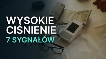 Objawy wysokiego ciśnienia  nie lekceważ tych sygnałów!
