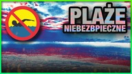 10 NAJNIEBEZPIECZNIEJSZYCH PLAZ