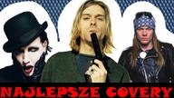 10 NAJLEPSZYCH COVERÓW