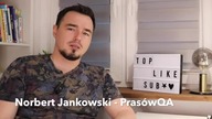 PrasówQA - Ciekawostki z tygodnia 15