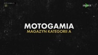 MOTOGAMIA (ODCINEK 6) HD