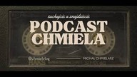 PODCAST CHMIELA.  CZY WARTO TERAZ PÓJŚĆ DO WOJSKA?