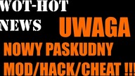 UWAGA! Pojawił Się Nowy Paskudny Mod/Hack/Cheat do World of Tanks