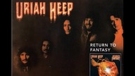 Uriah Heep - Return To Fantasy 2004