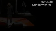 Alphaville - Dance With Me (EqHQ)