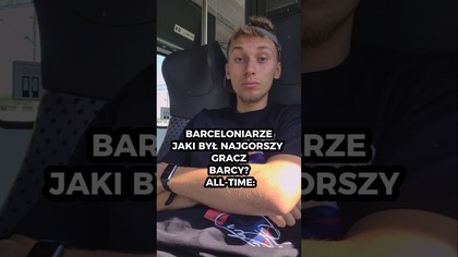 NAJGORSZY PIŁKARZ WSZECHCZASÓW W BARCELONIE TO...