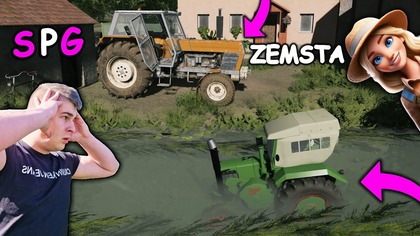 MYŚLAŁEM ŻE ON TYLKO ŻARTOWAŁ UKRYŁ NASZ CIĄGNIK W RZECE WYBIERACIE DLA NIEGO KARĘ SPG 75