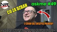 Askme #49 Pytania i Odpowiedzi