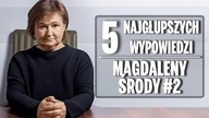 5 najgłupszych wypowiedzi Magdaleny Środy