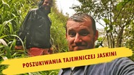 POSZUKIWANIA TAJEMNICZEJ JASKINI