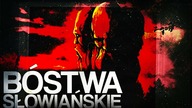 10 NAJWAZNIEJSZYCH BOSTW SŁOWIANSKICH