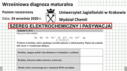 ZADANIE 9 UJ 2020 WRZESIEŃ SZEREG ELEKTROCHEMICZNY METALI I PASYWACJA