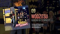 09.  Nocny Kochanek - Wódżitsu (Oficjalny Odsłuch Albumu)