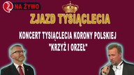 ZJAZD TYSIĄCLECIA CZĘŚĆ IV - Koncert (18.10.2025)