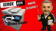 XEROX B315 - Czy warto to kupić?