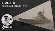 Bismarck  Battle of the Atlantic  Sabaton History 012 [Official]