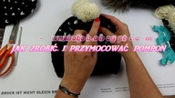Jak zrobić i umocować pompon do czapki.