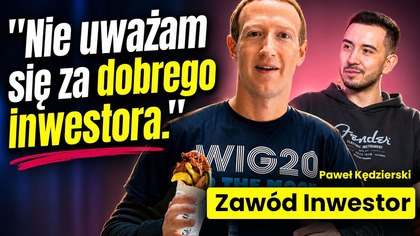 Brak akcji w portfelu to pokoleniowy błąd - Zawód Inwestor - Pierwszy wywiad | Paweł Kędzierski