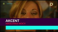 Akcent - Królowa nocy 1080p