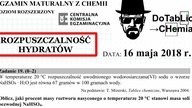 W temperaturze 20 °C rozpuszczalność uwodnionego wodorosiarczanu(VI) sodu ZADANIE 19 CKE 2018 MAJ.  #Chemia