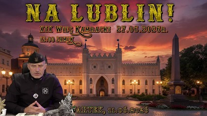 Na Lublin! ...za 16 dni! - Olszański, Osadowski NPTV (11.06.2026)