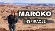 MAROKO.  Od Sahary po najwyższy szczyt Atlasu