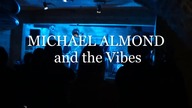 MICHAEL ALMOND & the VIBES live 30 WOŚP