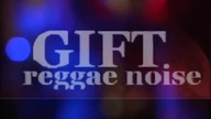 GIFT reggae noise LIVE part2