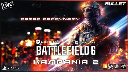 BATTLEFIELD 6 [2025] KAMPANIA 2 [STREAM LIVE] PS5