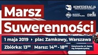 Przyjdź na Marsz Suwerenności | 1 maja - Warszawa