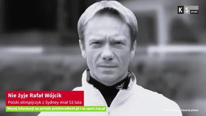 Nie żyje Rafał Wójcik.  Polski olimpijczyk z Sydney miał 53 lata [KS Sport]