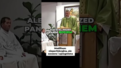 Modlitwa Nieperfekcyjna, ale Szczera i Upragniona #pawlukiewicz