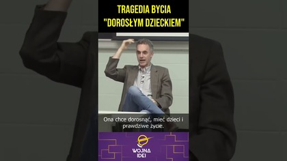 Dlaczego ludzie nie chcą dorastać? #psychologia #ciekawostki #jordanpeterson