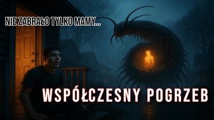 Creepypasta - Współczesny Pogrzeb [Lektor PL] #oldcreepyman
