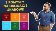 Obligacje skarbowe: 3 pomysły na ich zastosowanie w finansach osobistych
