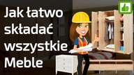 Jak łatwo składać meble  prosty sposób